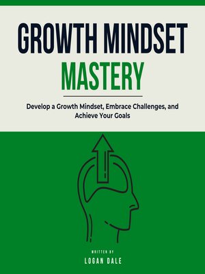 cover image of Growth Mindset Mastery